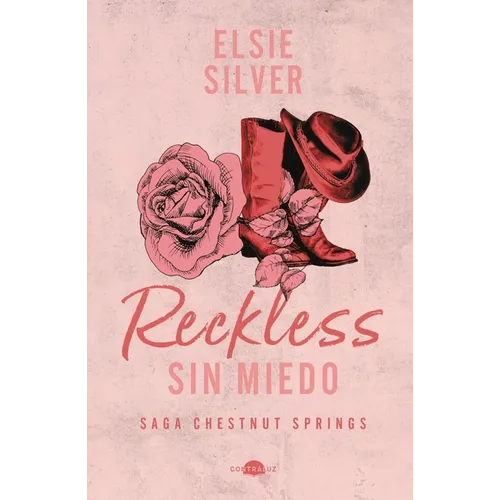 Reckless: Sin Miedo: Chestnut Springs 4