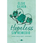 Hopeless: Sin Remedio: Chestnut Springs 5